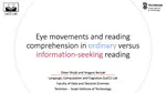 Eye Movements and Reading Comprehension in Ordinary versus Information-Seeking Reading