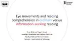 Eye Movements and Reading Comprehension in Ordinary versus Information-Seeking Reading